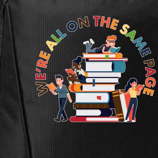 Were All One The Same Page Library Reading Fan Book Lover City Backpack