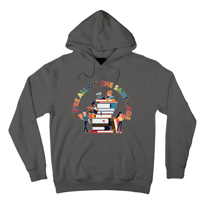 Were All One The Same Page Library Reading Fan Book Lover Tall Hoodie