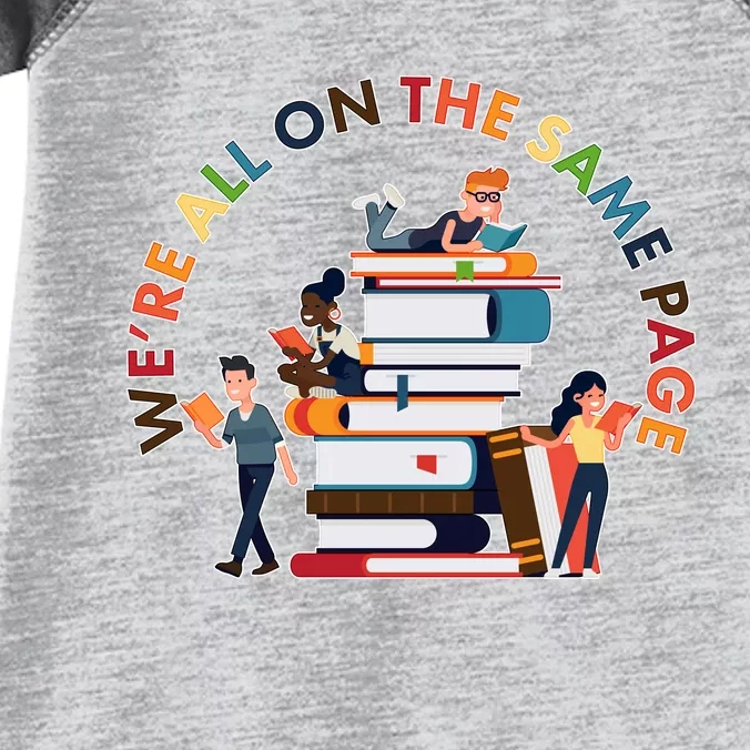 Were All One The Same Page Library Reading Fan Book Lover Infant Baby Jersey Bodysuit