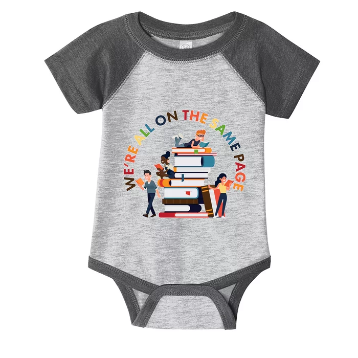 Were All One The Same Page Library Reading Fan Book Lover Infant Baby Jersey Bodysuit