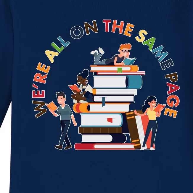 Were All One The Same Page Library Reading Fan Book Lover Baby Long Sleeve Bodysuit