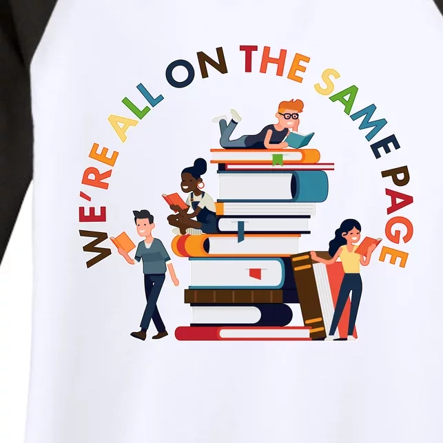 Were All One The Same Page Library Reading Fan Book Lover Women's Tri-Blend 3/4-Sleeve Raglan Shirt