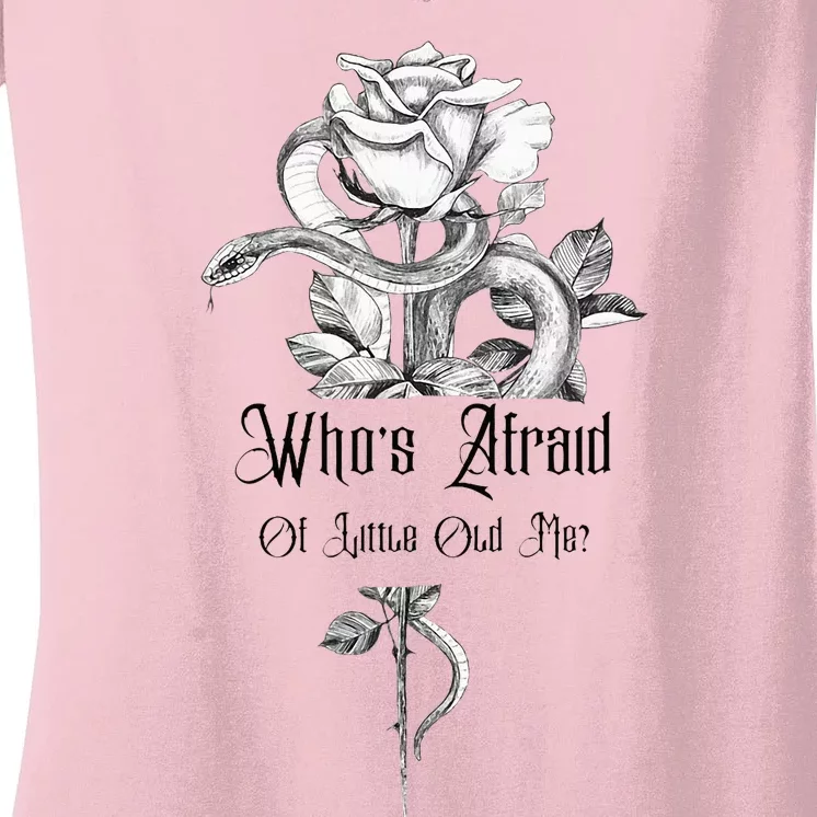 WhoS Afraid Of Little Old Me Snake Cool Confident Women Women's V-Neck T-Shirt