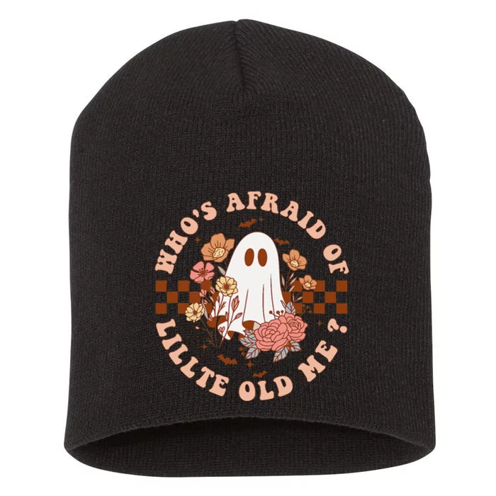 WhoS Afraid Of Little Funny Old Me Short Acrylic Beanie