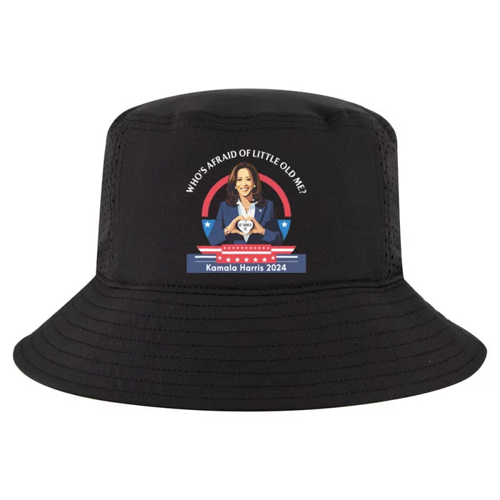 WhoS Afraid Of Little Funny Old Me Kamala Harris 2024 Cool Comfort Performance Bucket Hat