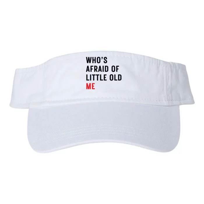 Whos Afraid Of Little Old Me Valucap Bio-Washed Visor