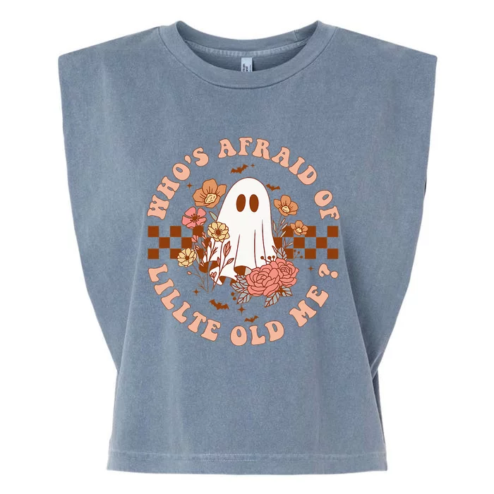 WhoS Afraid Of Little Funny Old Me Garment-Dyed Women's Muscle Tee