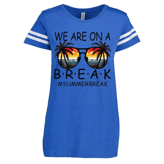 We Are On A Break Teacher Glasses Summer Break Hello Summer Enza Ladies Jersey Football T-Shirt