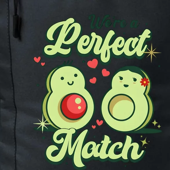 We A Perfect Match Happy Valentines Day Couples Avocado Daily Commute Backpack