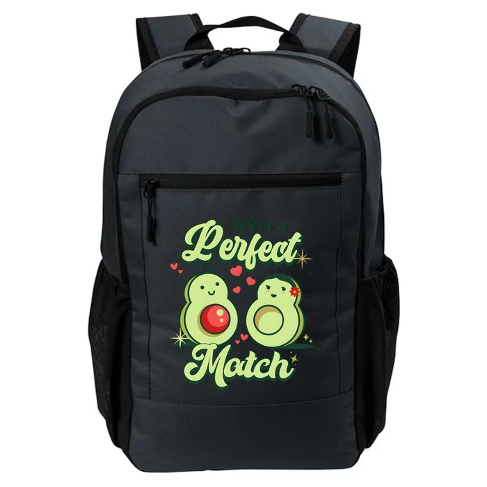 We A Perfect Match Happy Valentines Day Couples Avocado Daily Commute Backpack