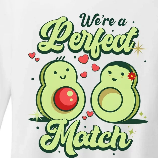 We A Perfect Match Happy Valentines Day Couples Avocado Womens CVC Long Sleeve Shirt