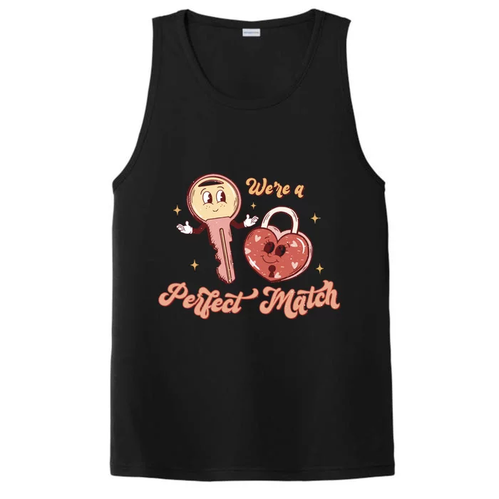 We're A Perfect Match Matching Couples Happy Valentines Day Gift Performance Tank