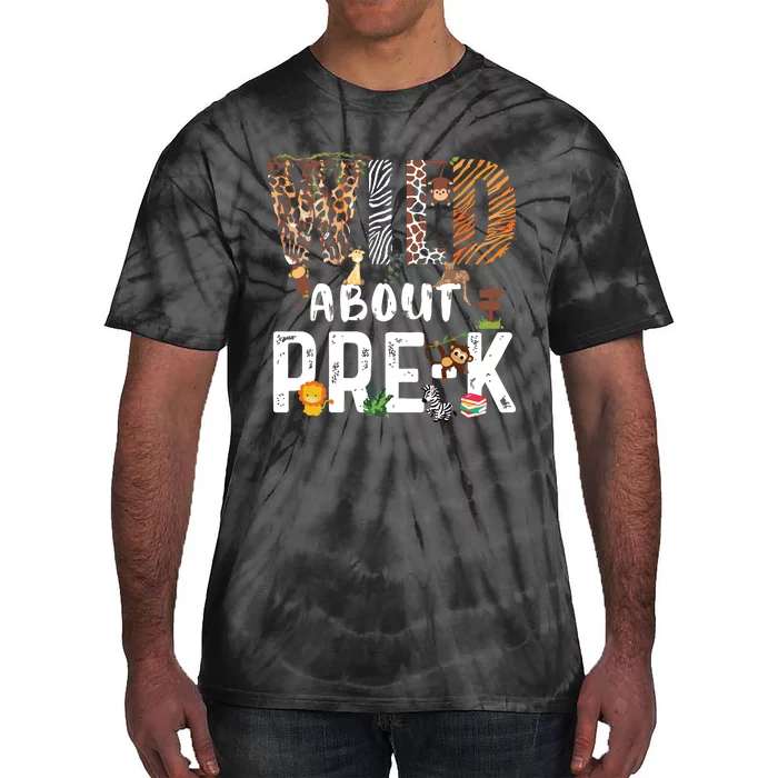 Wild About Prek Safari Jungle Back To School Tie-Dye T-Shirt