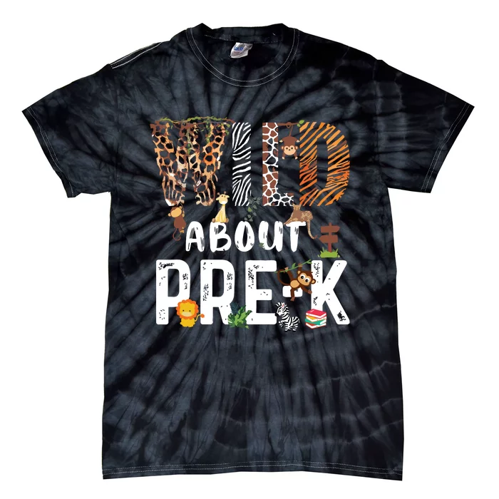 Wild About Prek Safari Jungle Back To School Tie-Dye T-Shirt