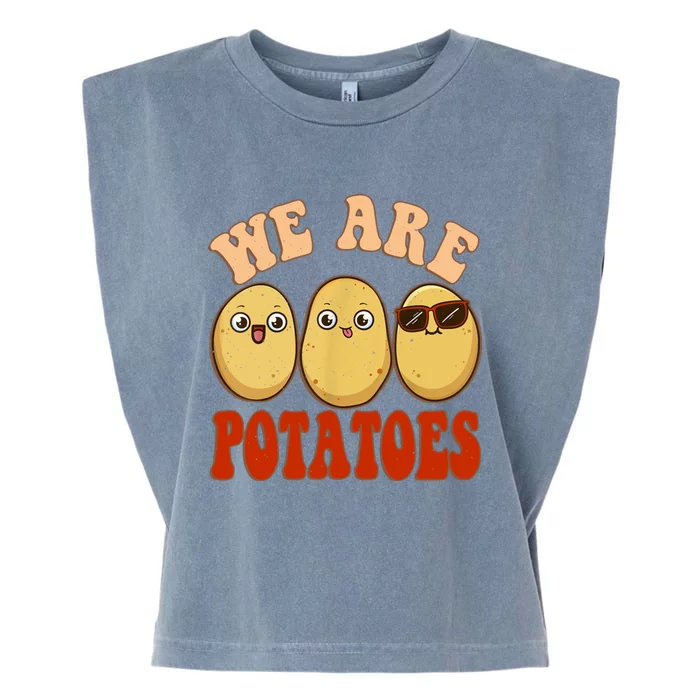 We Are Potatoes Root Vegetable Vegan Lover Keto Garment-Dyed Women's Muscle Tee