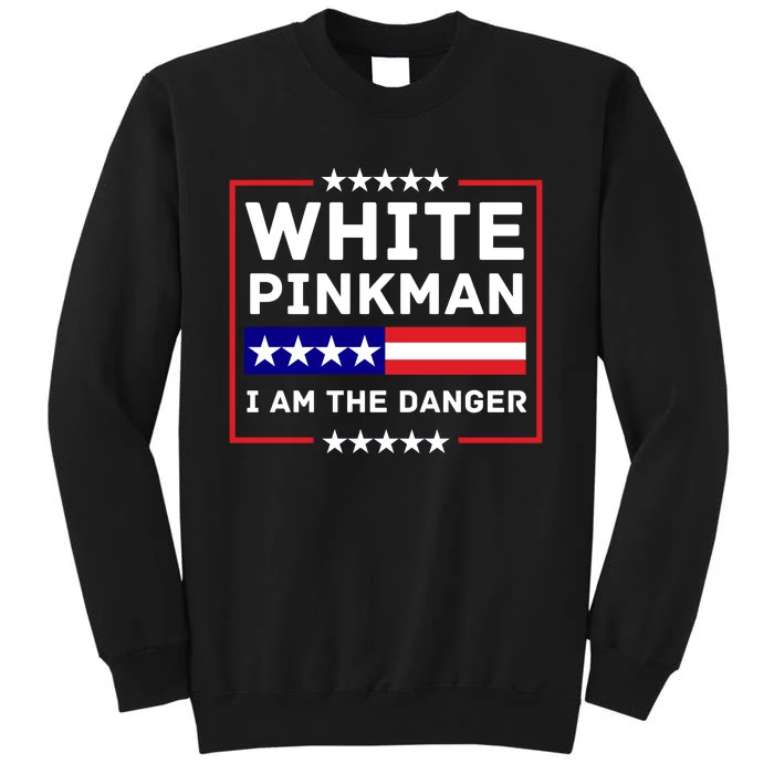 White And Pinkman I Am The Danger Tall Sweatshirt