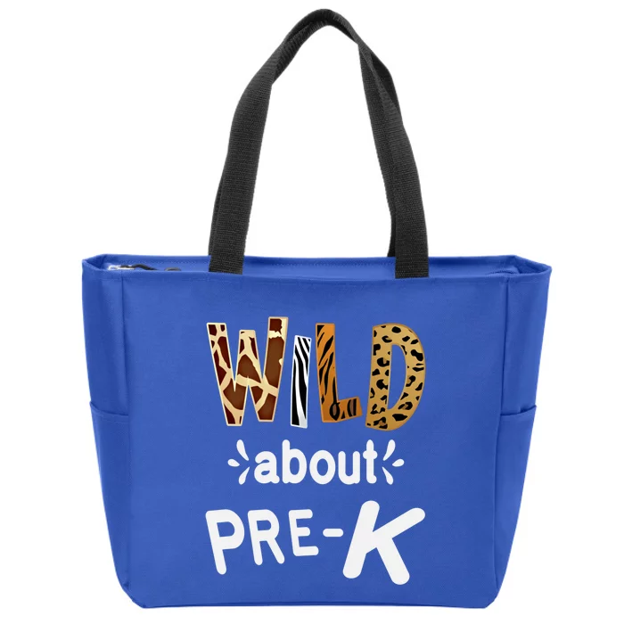 Wild About Pregiftk Teacher Student First Day Of Kindergarten Gift Zip Tote Bag