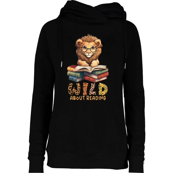 Wild about reading, reading Books And Bookworm Library day Womens Funnel Neck Pullover Hood