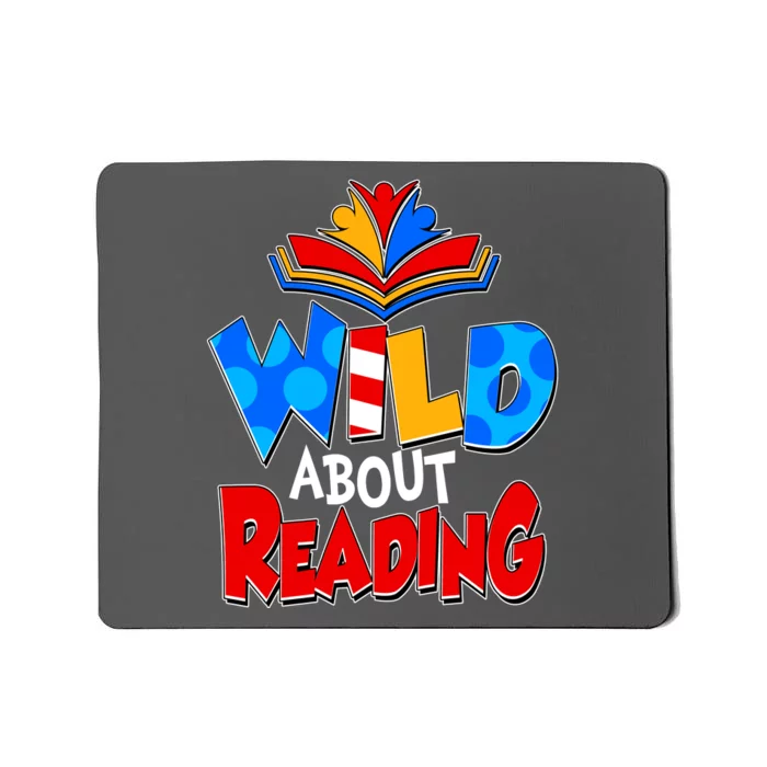 Wild About Reading Book Lover Reading Fan Mousepad