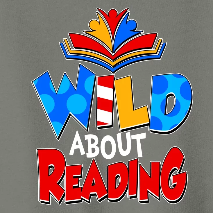 Wild About Reading Book Lover Reading Fan Toddler T-Shirt