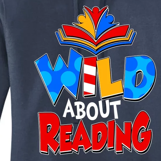 Wild About Reading Book Lover Reading Fan Women's Pullover Hoodie