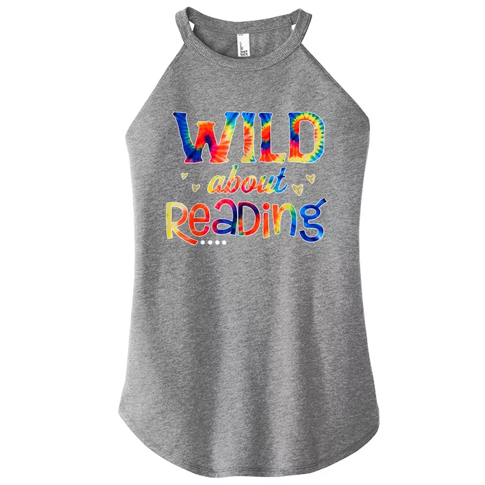 Wild About Reading Tie Dye Reading Books Funny Women’s Perfect Tri Rocker Tank