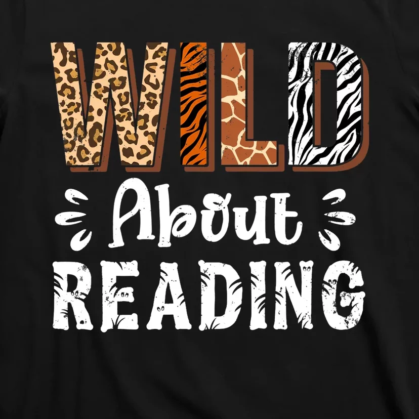 Wild About Reading Books Reader Lover Animals Leopard Zebra T-Shirt