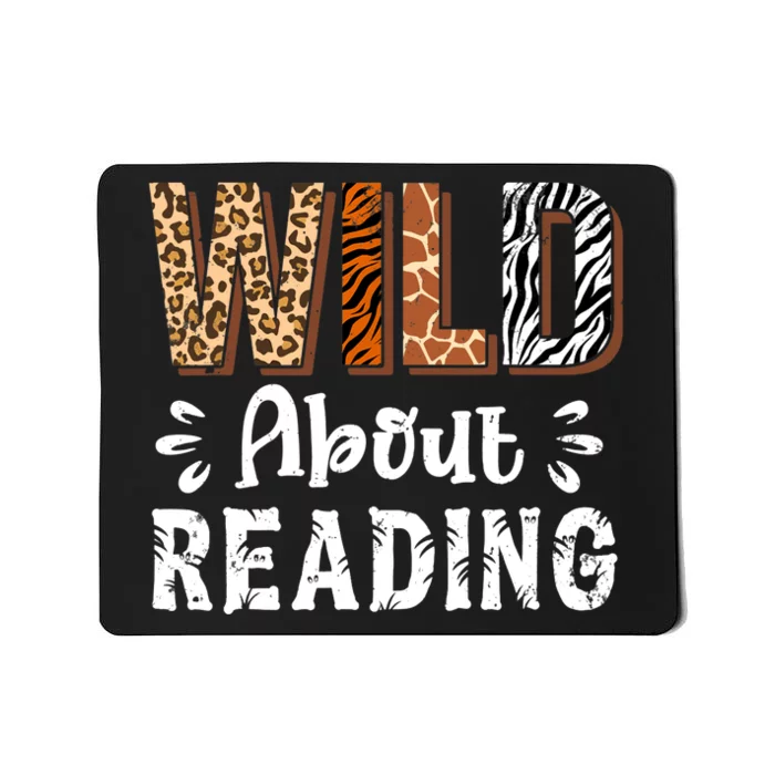 Wild About Reading Books Reader Lover Animals Leopard Zebra Mousepad