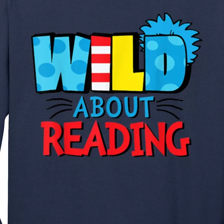 Wild About Reading Dr Teacher Long Sleeve Shirt