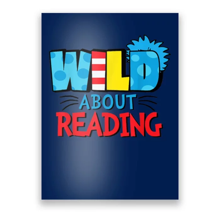 Wild About Reading Dr Teacher Poster