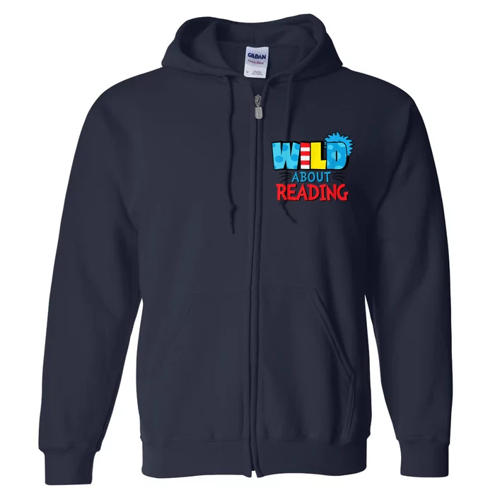 Wild About Reading Dr Teacher Full Zip Hoodie