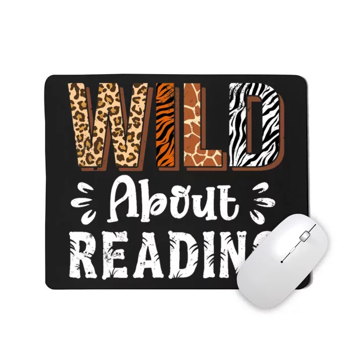 Wild About Reading Books Reader Lover Animals Leopard Zebra Mousepad