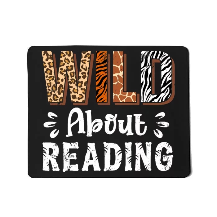 Wild About Reading Books Reader Lover Animals Leopard Zebra Mousepad