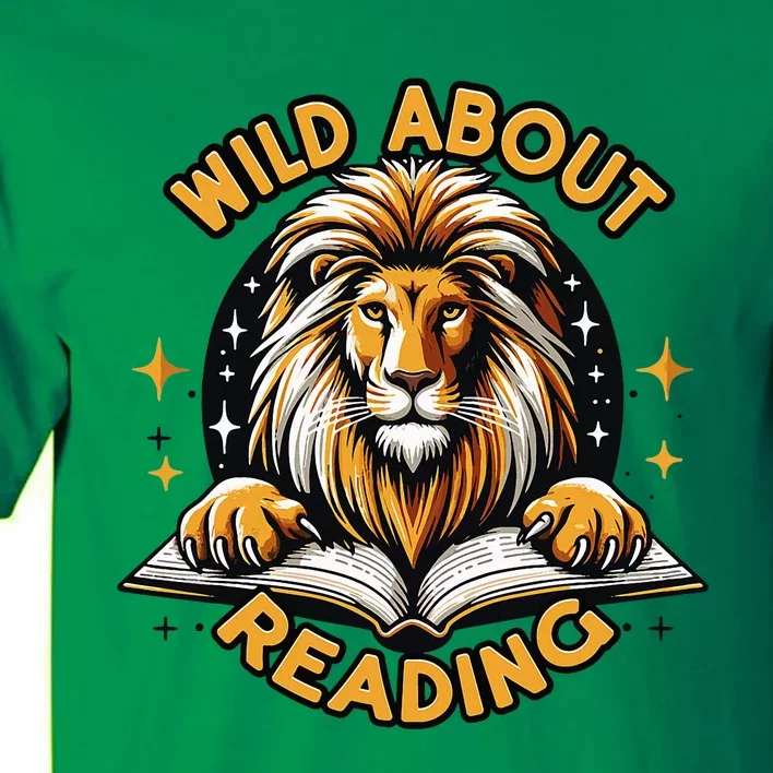 Wild About Reading Lion For Teachers & Students Tall T-Shirt