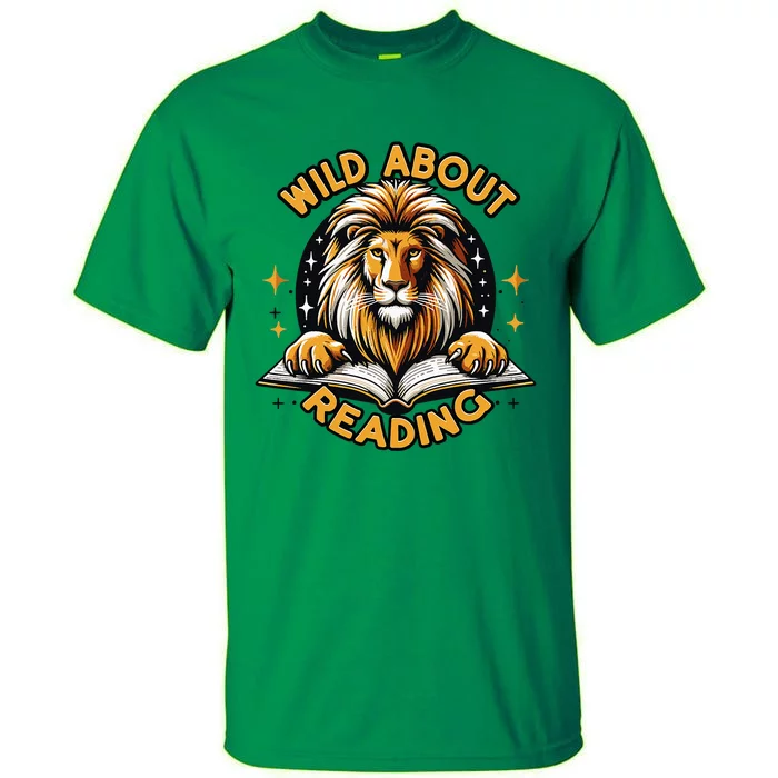 Wild About Reading Lion For Teachers & Students Tall T-Shirt