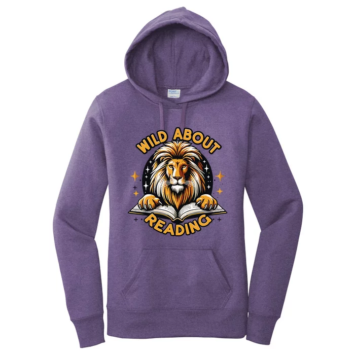 Wild About Reading Lion For Teachers & Students Women's Pullover Hoodie