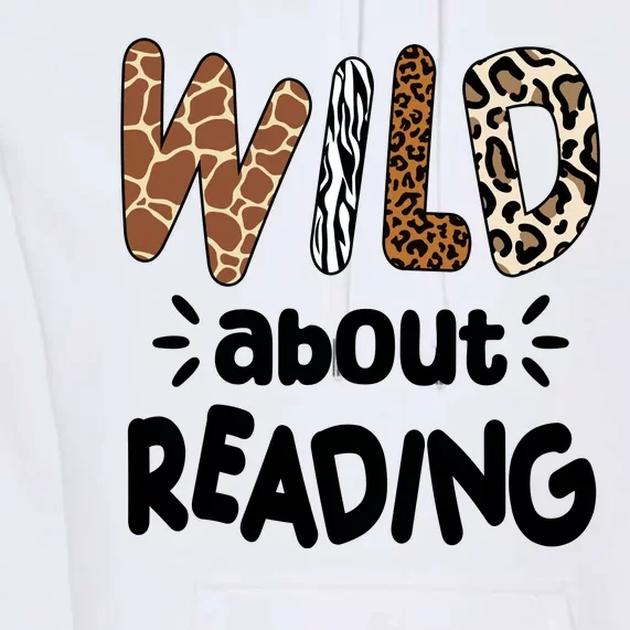 Wild About Reading Animal Print Premium Hoodie