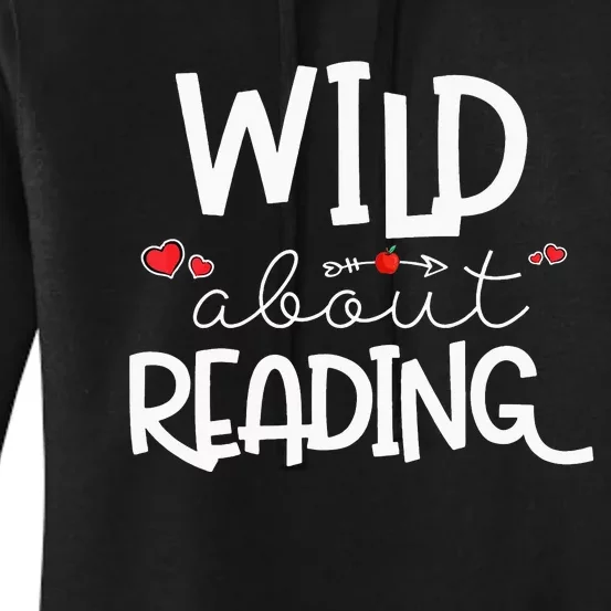 Wild About Reading With Heart Reading Books And Bookworm Women's Pullover Hoodie