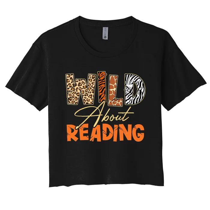 Wild About Reading African Animals Leopard Zebra Wild Zoo Women's Crop Top Tee