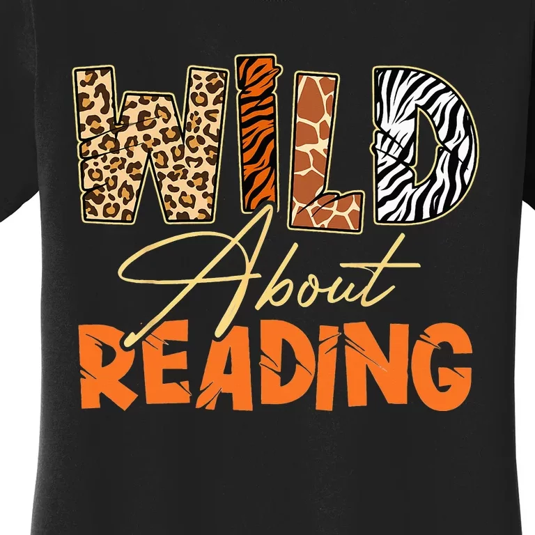 Wild About Reading African Animals Leopard Zebra Wild Zoo Women's T-Shirt