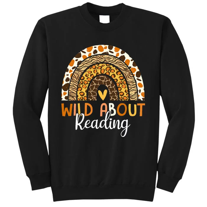 Wild About Reading Teacher Back To School Tall Sweatshirt