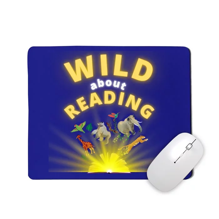 Wild About Reading Books For Teachers Students And Librarians Funny Gift Mousepad