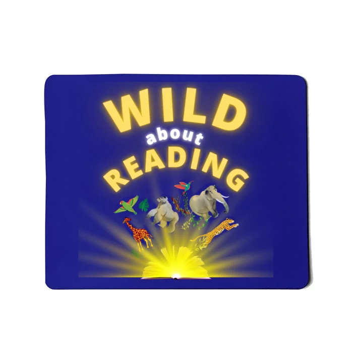 Wild About Reading Books For Teachers Students And Librarians Funny Gift Mousepad