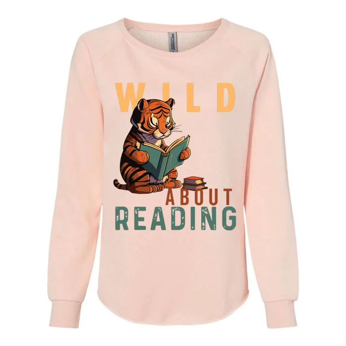 Wild About Reading Love Books Nerd Bookworm Librarian Womens California Wash Sweatshirt