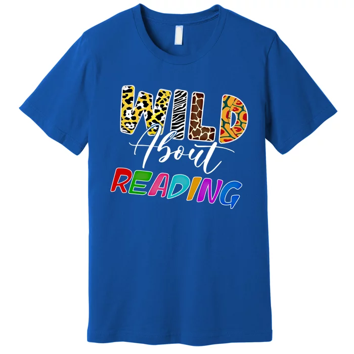 Wild About Reading Reading Books And Bookworm Library Day Great Gift Premium T-Shirt