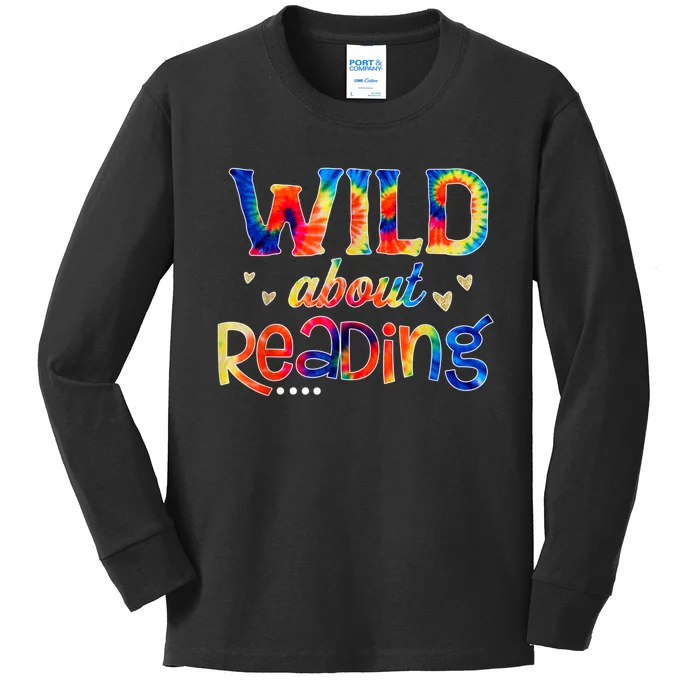 Wild About Reading Tie Dye Reading Books Funny Kids Long Sleeve Shirt