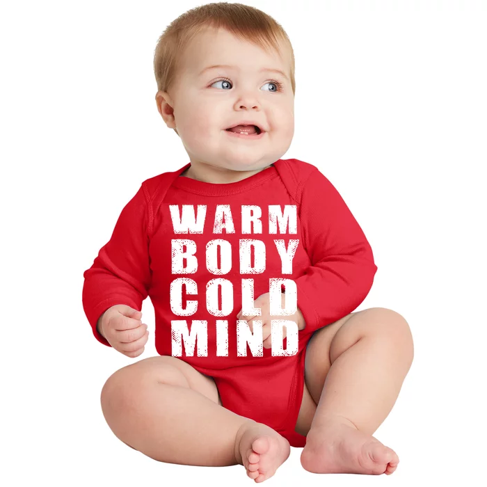 Warm Body Cold Mind Baseball Spring Training Quote Baby Long Sleeve Bodysuit