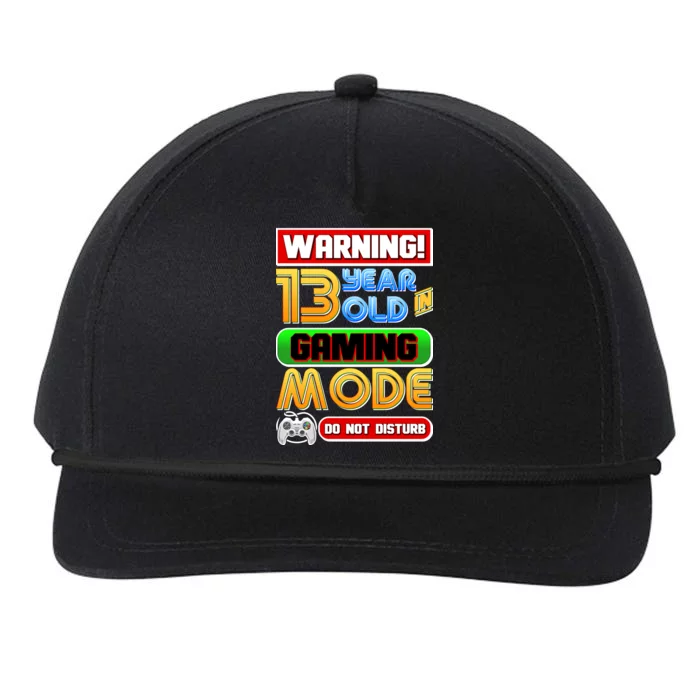 Warning 13 Year Old In Gaming Mode Birthday Snapback Five-Panel Rope Hat