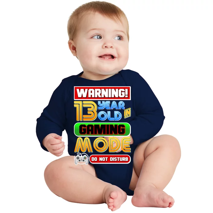 Warning 13 Year Old In Gaming Mode Birthday Baby Long Sleeve Bodysuit