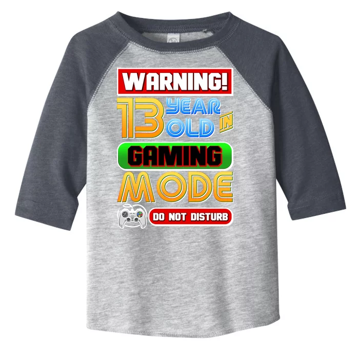 Warning 13 Year Old In Gaming Mode Birthday Toddler Fine Jersey T-Shirt